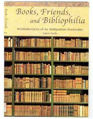 Books, Friends, and Bibliophilia